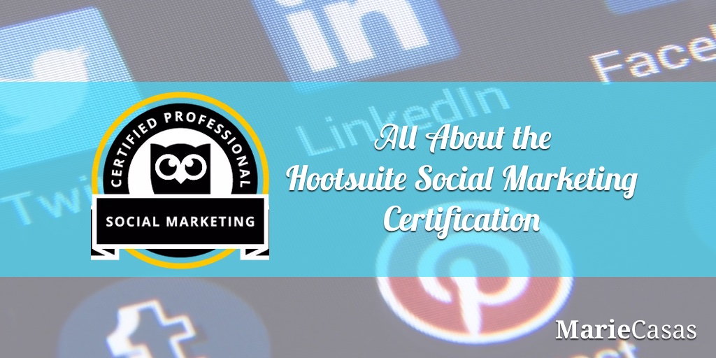 all about hootsuite social marketing certification